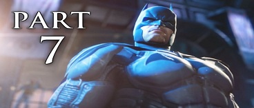 Batman Arkham Origins Gameplay Walkthrough Part 7