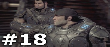 Gears of War Ultimate Edition Campaign Gameplay FULL Walkthrough Part 18